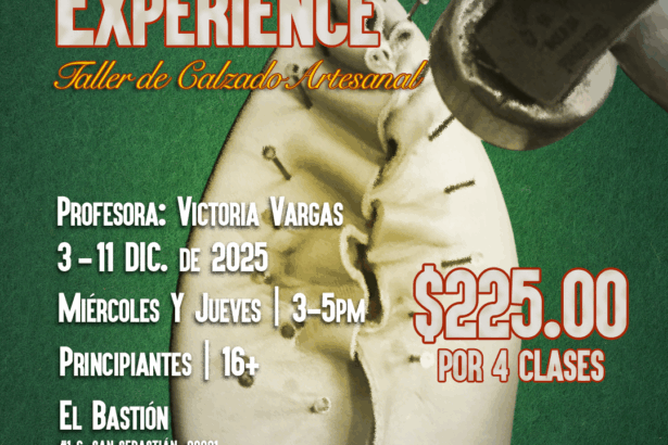 Calzado artesanal: Shoemaking experience!